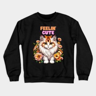 Feelin Cute Kitty Crewneck Sweatshirt
